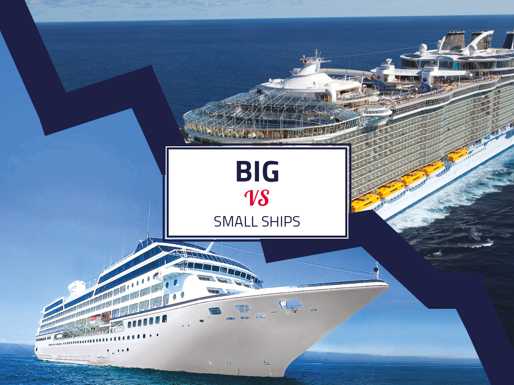 large cruise ships vs small