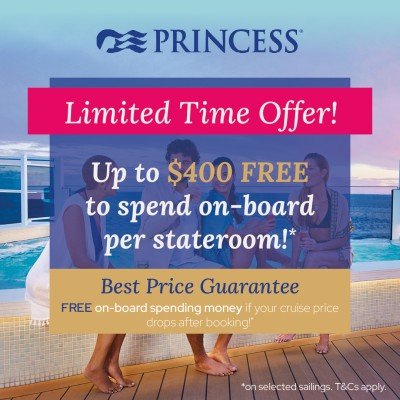 Princess Limited Time Offer